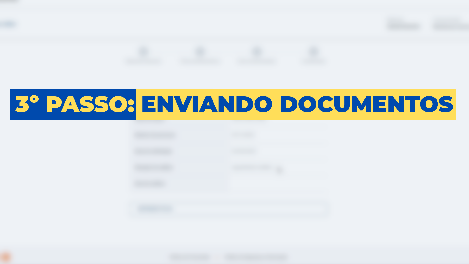 3º PASSO: ENVIANDO DOCUMENTOS